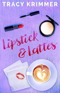 portada Lipstick & Lattes