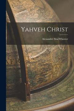 portada Yahveh Christ (en Inglés)