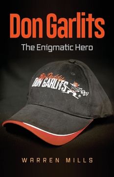 portada Don Garlits: The Enigmatic Hero (en Inglés)