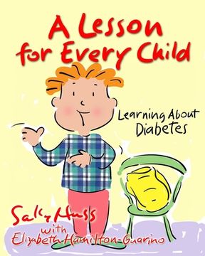 portada A Lesson for Every Child: Learning About Diabetes