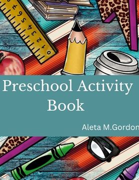 portada Activities for Kids - Preschool Activity Book: Preschool Activity Book (en Inglés)