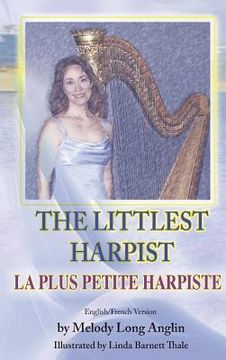 portada The Littlest Harpist/La Plus Petite Harpiste (en Francés)