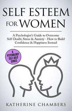 portada Self Esteem for Women: A Psychologist (en Inglés)