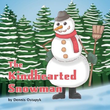 portada The Kindhearted Snowman (en Inglés)