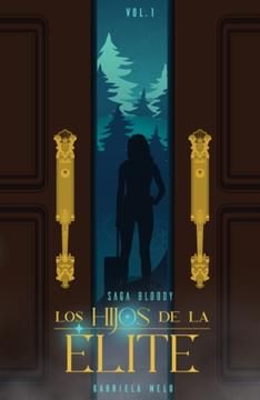 portada Los Hijos de la Elite vol 1 (in Spanish)