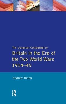 portada The Longman Companion to Britain in the Era of the Two World Wars 1914-45 (in English)