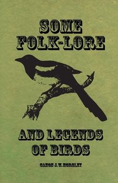 portada Some Folk-Lore and Legends of Birds (en Inglés)