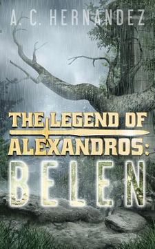 portada the legend of alexandros: belen (in English)