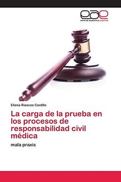 portada La Carga de la Prueba en los Procesos de Responsabilidad Civil Médica