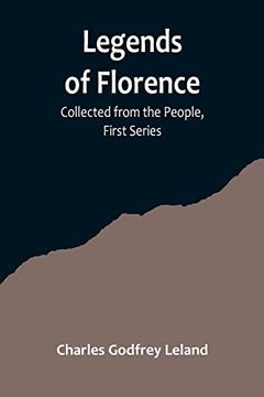 portada Legends of Florence: Collected from the People, First Series 