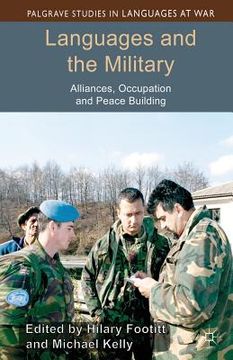 portada Languages and the Military: Alliances, Occupation and Peace Building (en Inglés)