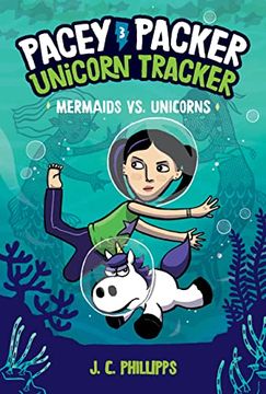 portada Pacey Packer, Unicorn Tracker 3: Mermaids vs. Unicorns (en Inglés)