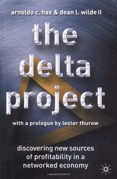 portada The Delta Project: Discovering new Sources of Profitability in a Networked Economy 