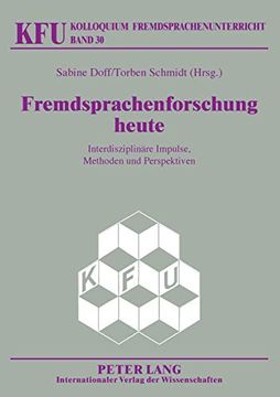portada Fremdsprachenforschung Heute: Interdisziplinaere Impulse; Methoden und Perspektiven (en Alemán)