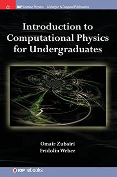 portada Introduction to Computational Physics for Undergraduates (Iop Concise Physics) (en Inglés)