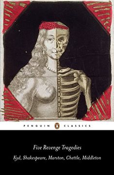 portada Five Revenge Tragedies: The Spanish Tragedy/Hamlet/Antonio's Revenge/The Tragedy of Hoffman/The Revenger's Tragedy 