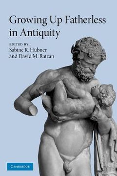 portada Growing up Fatherless in Antiquity (en Inglés)