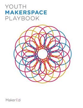 portada Youth Makerspace Playbook (en Inglés)