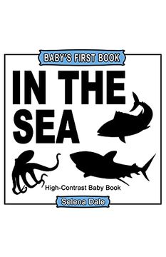 portada Baby's First Book: In the Sea: High-Contrast Black and White Baby Book (in English)