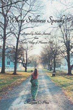 portada Where Stillness Speaks (en Inglés)