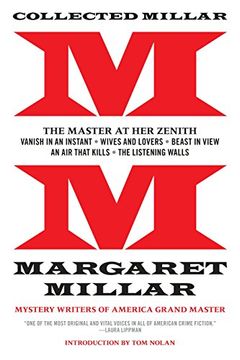 portada Collected Millar: The Master at her Zenith: Vanish in an Instant; Wives and Lovers; Beast in View; An air That Kills; The Listening Wall 