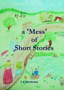 portada A 'Mess' of Short Stories (en Inglés)