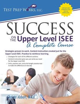 portada Success on the Upper Level Isee: A Complete Course 