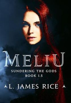 portada Meliu: Sundering the Gods Book 1.5 (in English)
