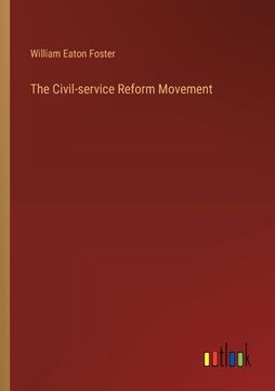 portada The Civil-service Reform Movement