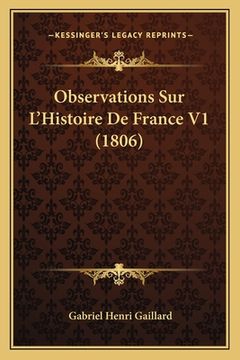 portada Observations Sur L'Histoire De France V1 (1806) (en Francés)