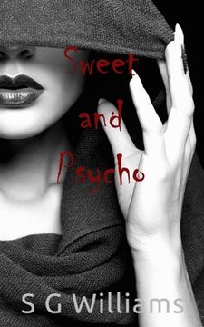 portada Sweet and Psycho: The Hottest Novel of the Year