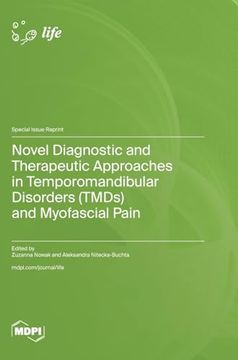 portada Novel Diagnostic and Therapeutic Approaches in Temporomandibular Disorders (TMDs) and Myofascial Pain (en Inglés)