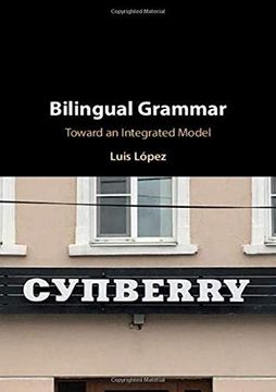 portada Bilingual Grammar: Toward an Integrated Model (in English)