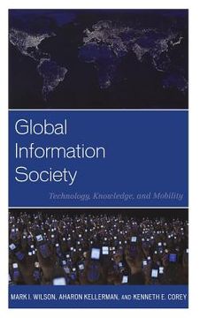 portada global information society: technology, knowledge, and mobility (en Inglés)
