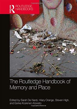 portada The Routledge Handbook of Memory and Place (in English)