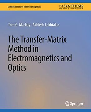 portada The Transfer-Matrix Method in Electromagnetics and Optics (en Inglés)
