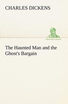 portada the haunted man and the ghost's bargain