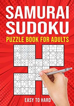 portada Samurai Sudoku Puzzle Books for Adults: Japanese Math Puzzle Logic Book Easy to Hard 90 Puzzles (en Inglés)