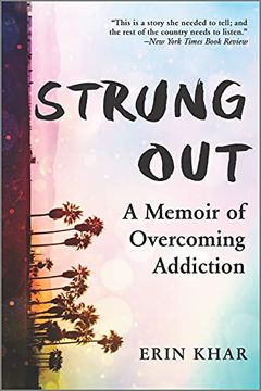 portada Strung Out: A Memoir of Overcoming Addiction 