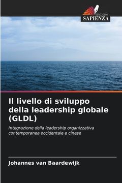 portada Il livello di sviluppo della leadership globale (GLDL) (en Italiano)