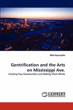 portada gentrification and the arts on mississippi ave. (en Inglés)