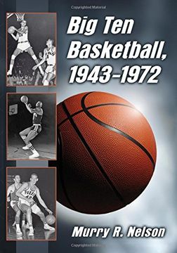 portada Big Ten Basketball, 1943-1972