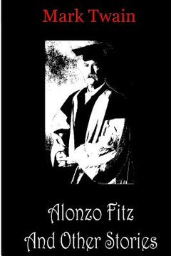 portada Alonzo Fitz And Other Stories (en Inglés)