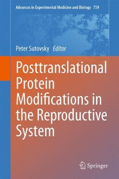 portada Posttranslational Protein Modifications in the Reproductive System (Advances in Experimental Medicine and Biology)