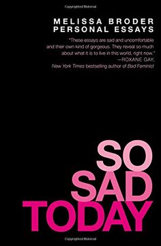 portada So Sad Today: Personal Essays (in English)