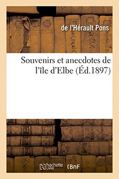 portada Souvenirs et Anecdotes de L'ile D'elbe (en Francés)