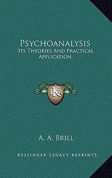 portada psychoanalysis: its theories and practical application (en Inglés)