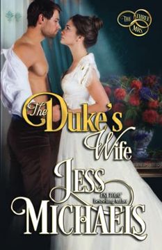 portada The Duke'S Wife: 3 (The Three Mrs) (en Inglés)
