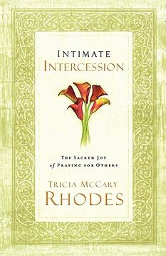 portada intimate intercession: the sacred joy of praying for others (en Inglés)