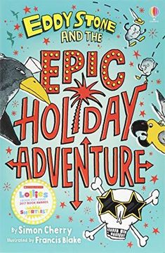 portada Eddy Stone and the Epic Holiday Adventure (en Inglés)